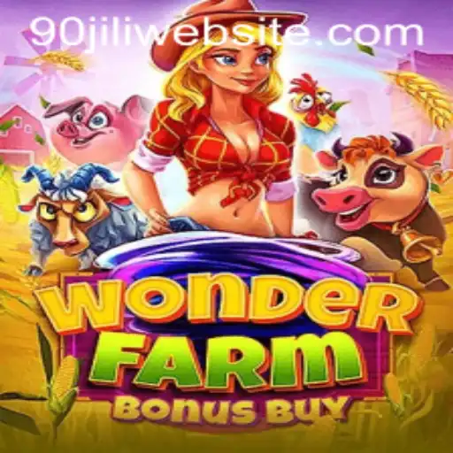 Exploring the Exciting Realm of WonderFarmBonusBuy: A 90JILI Adventure